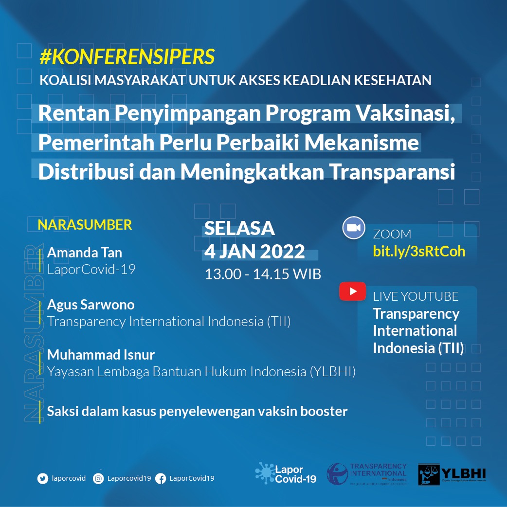 Rentan Penyimpangan Program Vaksinasi, Pemerintah Perlu Perbaiki Mekanisme Distribusi dan Meningkatkan Transparansi