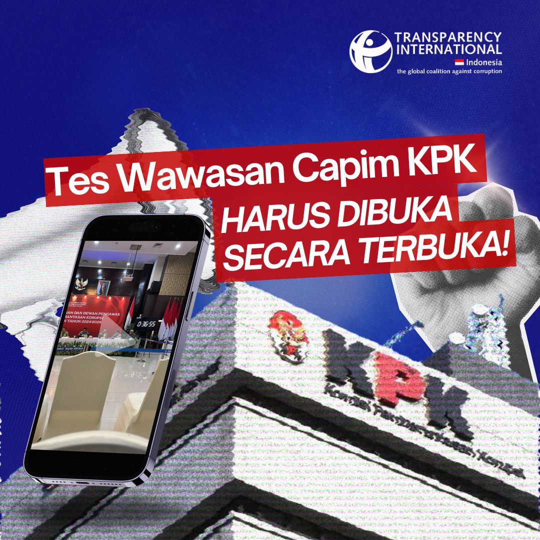 Digelar Tertutup, Wawancara Seleksi Calon Pimpinan dan Dewan Pengawas KPK 2024-2029 Mengabaikan Prinsip Transparansi, Akuntabilitas dan Partisipasi Publik